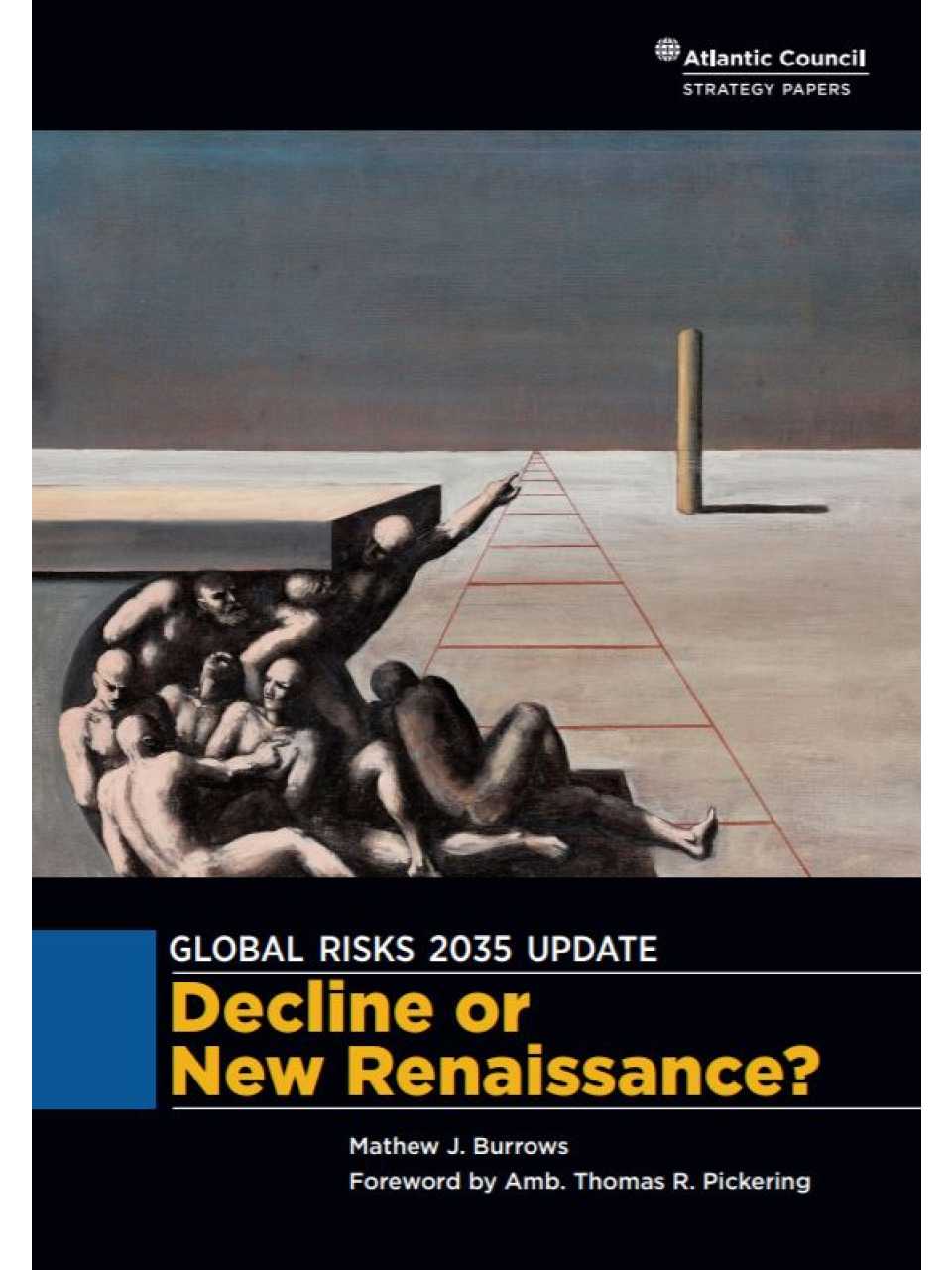 Decline or New Renaissance?