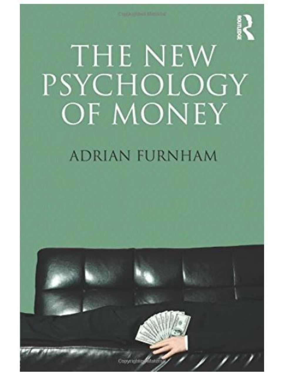 The New Psychology of Money