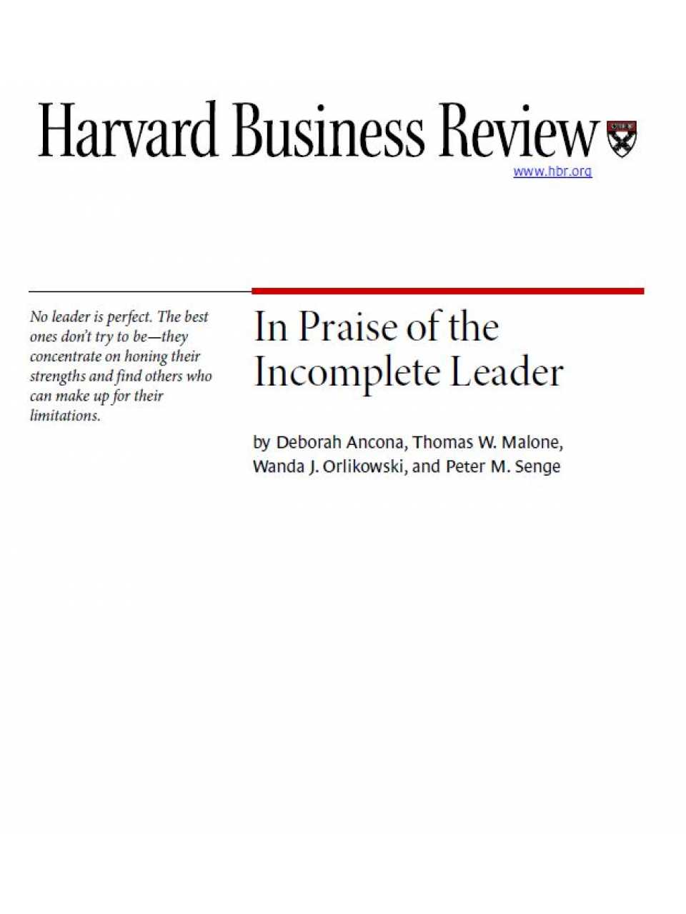 In Praise of the Incomplete Leader