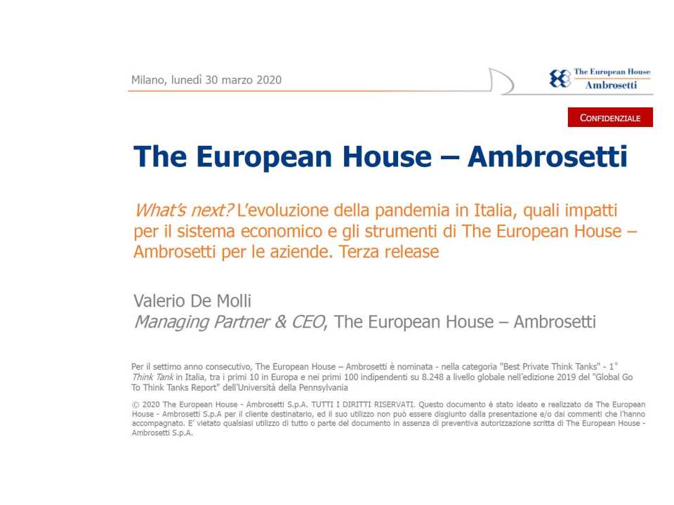 What's next? L'evoluzione della pandemia in Italia, quali impatti per il sistema economico e gli strumenti di The European House - Ambrosetti per le a