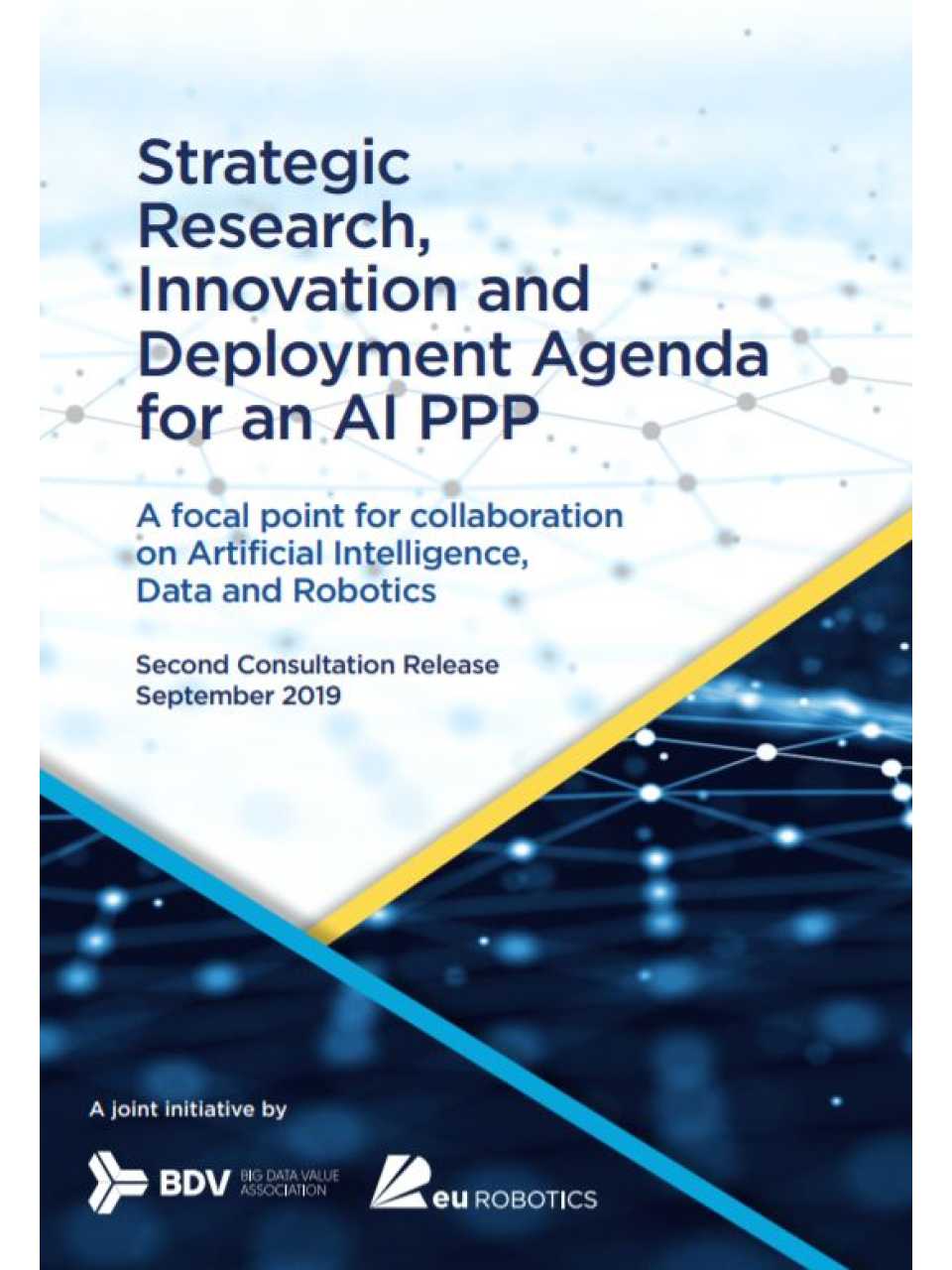 Strategic research, innovation and deployment agenda for an AI PPP
