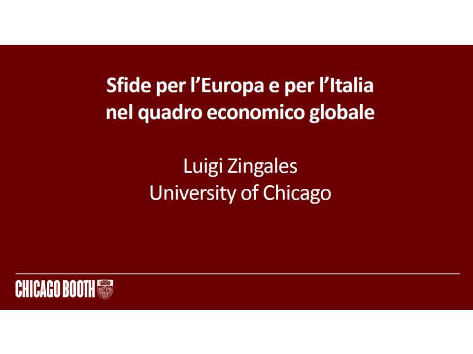 Sfide per l'Europa e per l'Italia nel quadro economico globale