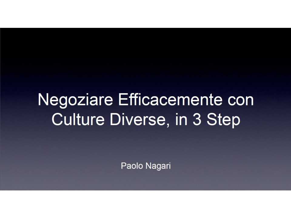 Negoziare Efficacemente con culture diverse, in 3 step