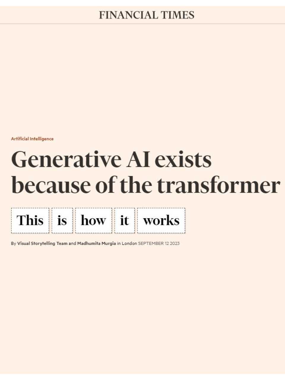 Generative AI exists because of the transformer
