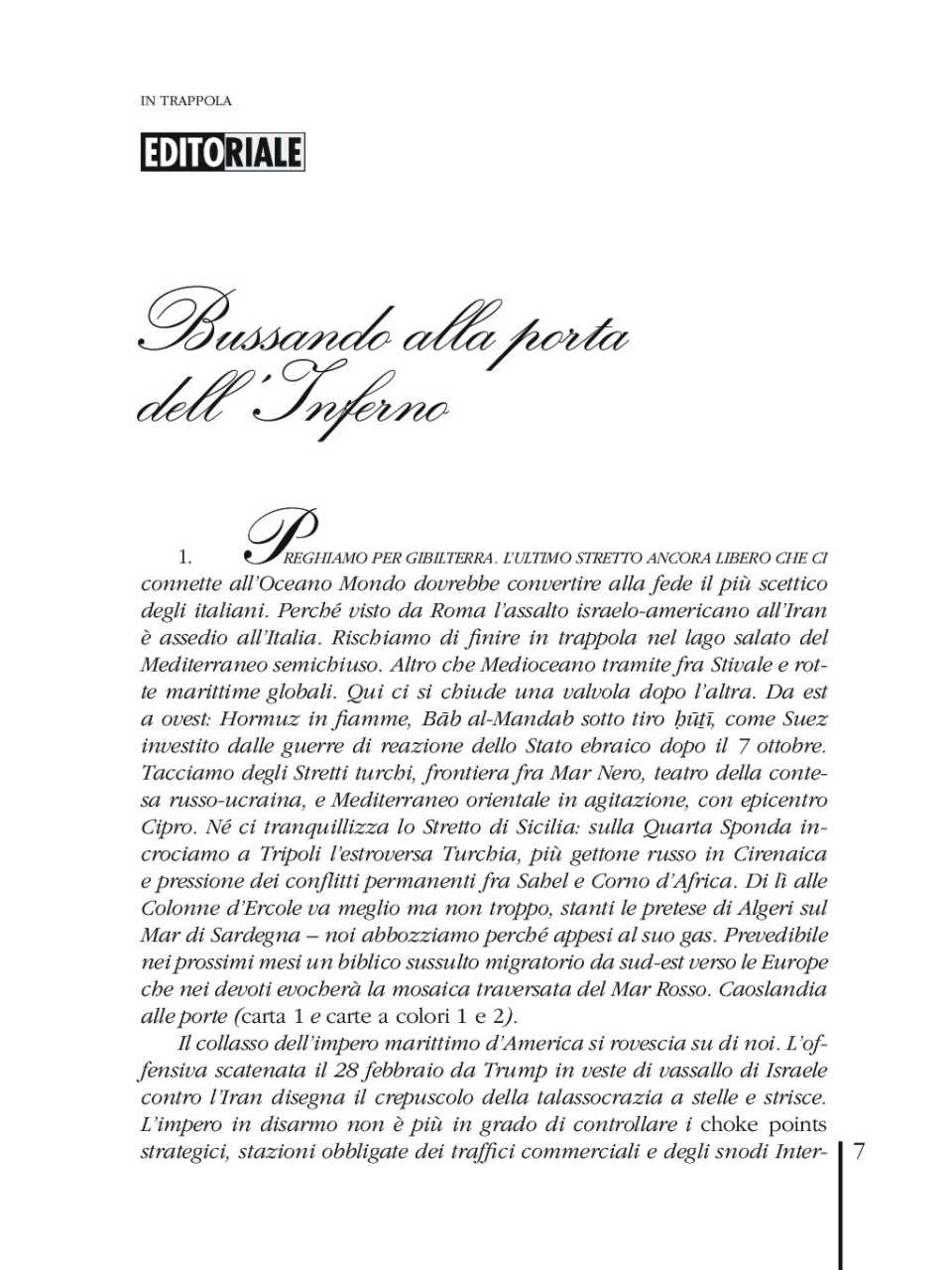 Bussando alla porta dell’inferno