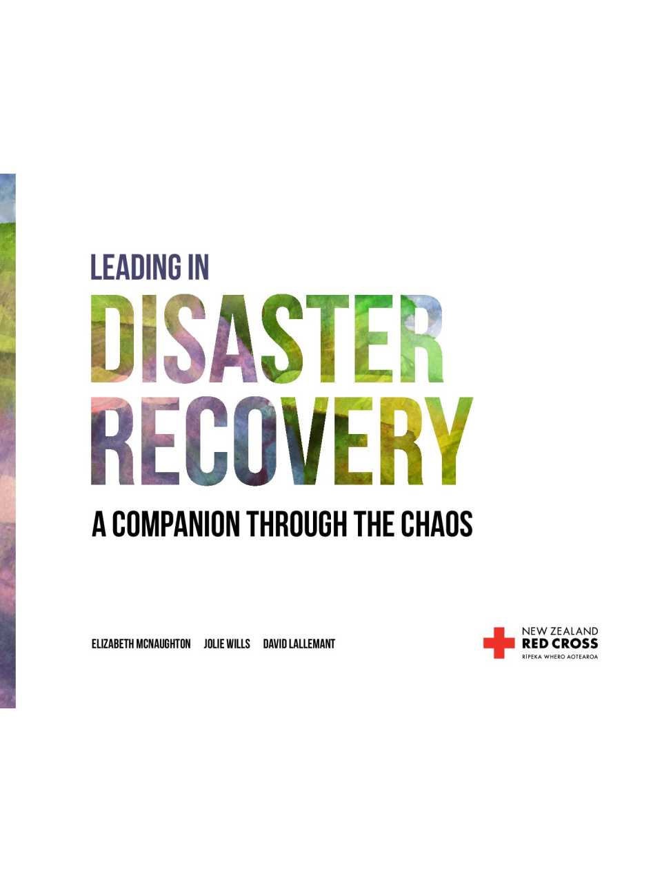 Leading in disaster recovery a companion through the chaos
