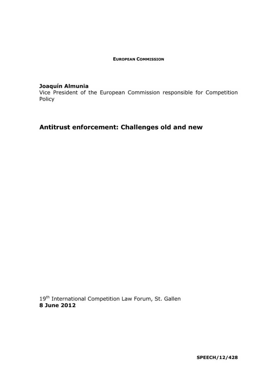 Antitrust enforcement: challenges old and new