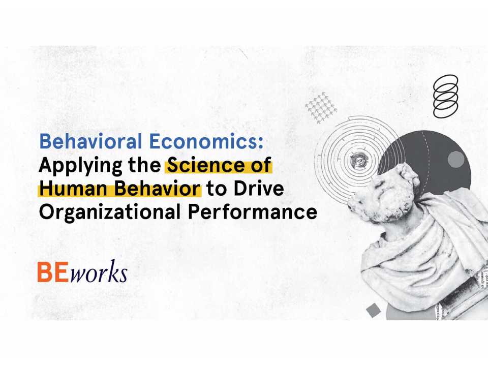WEBINAR LIVE
Economia comportamentale: applicare la scienza del comportamento umano per guidare le prestazioni organizzative