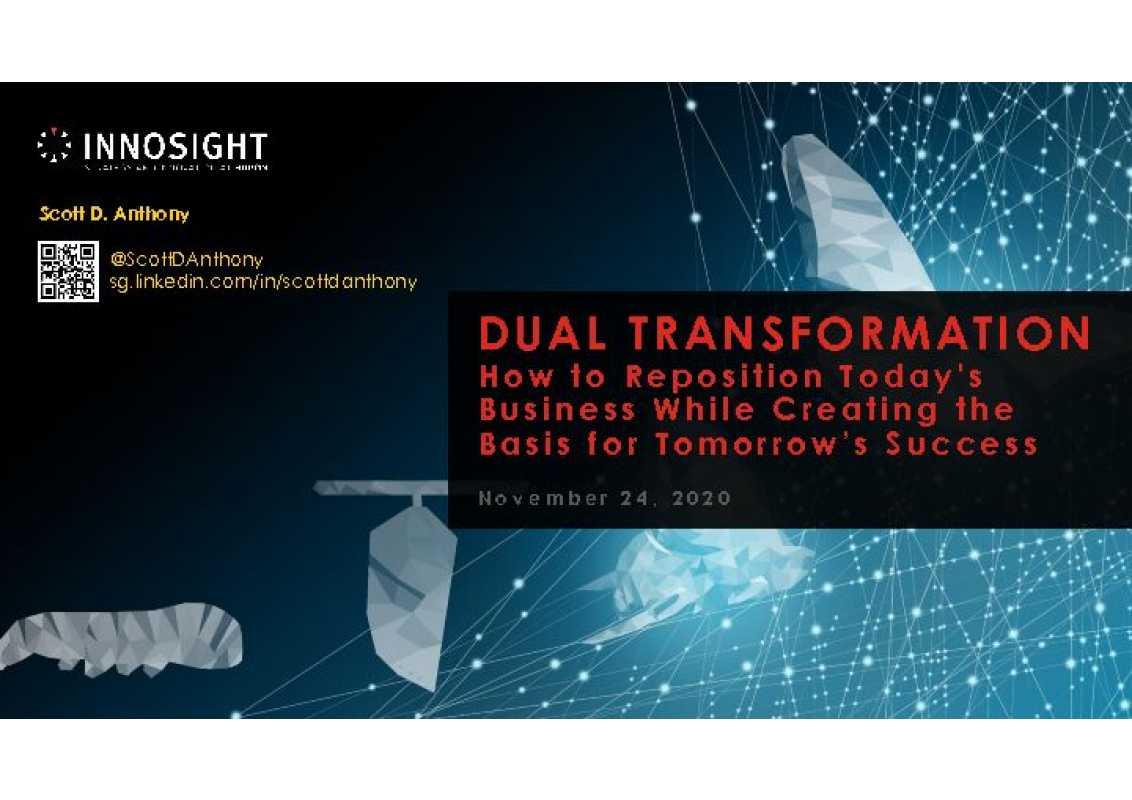 Dual Transformation: Riposizionare Il Business Attuale E Creare Le Basi ...