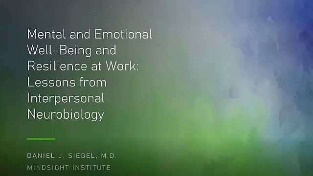 Mental and Emotional Wellbeing and Resiliency @Work