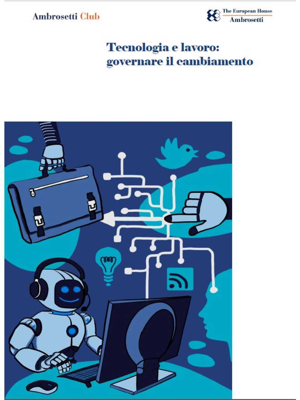 Tecnologia e lavoro: governare il cambiamento