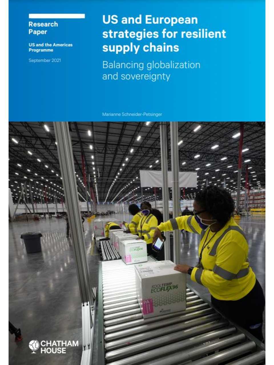 US and European strategies for resilient supply chains. Balancing globalization and sovereignty